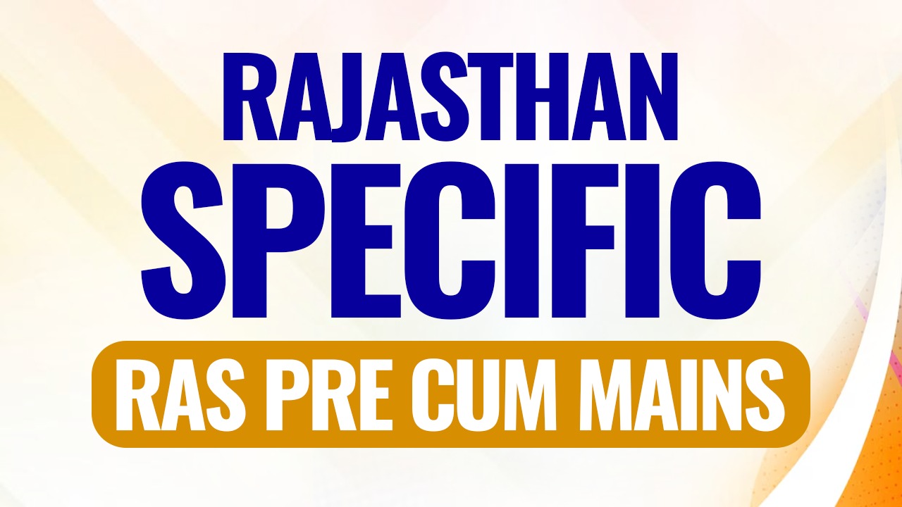 Rajasthan Specific for RAS
