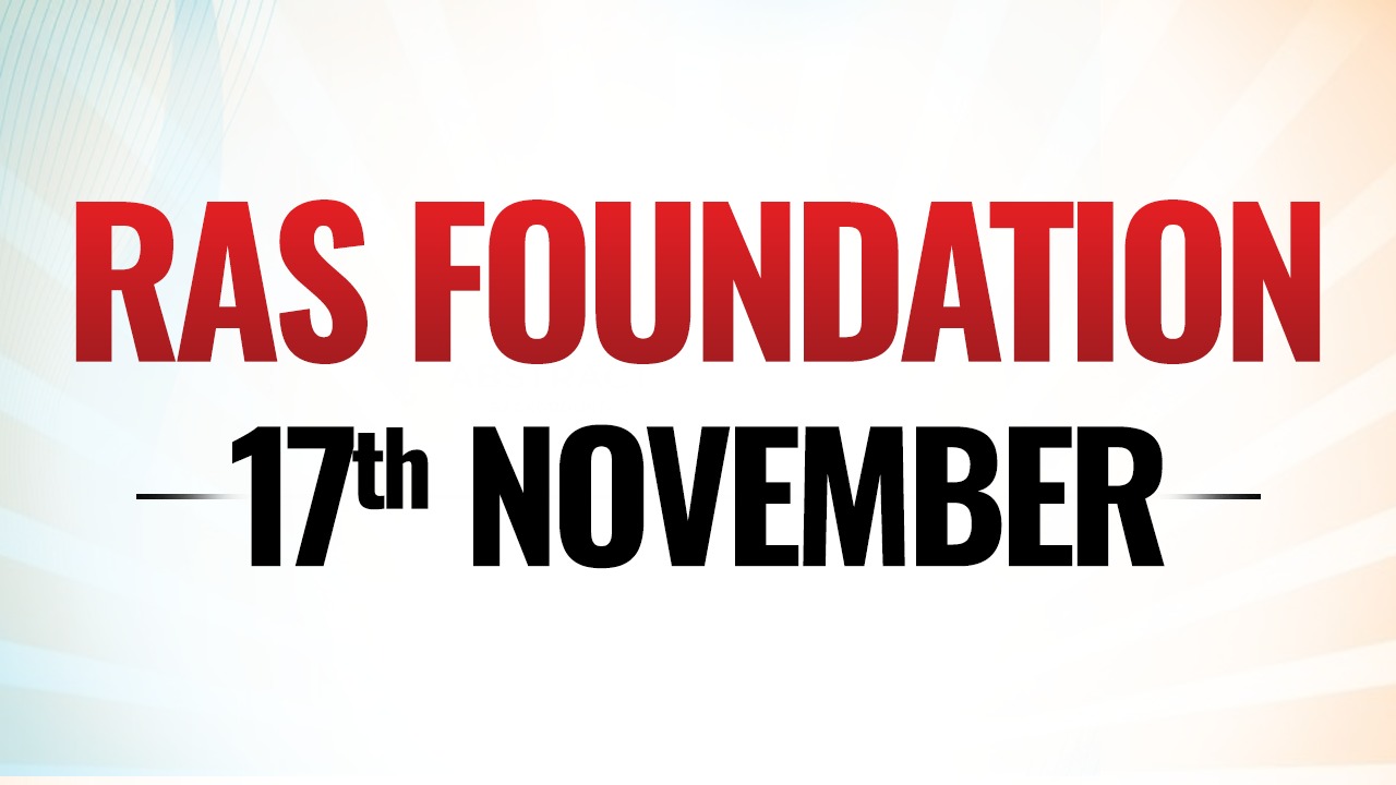 RAS Foundation 17 November Batch